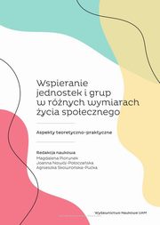 Wspieranie jednostek i grup w rnych wymiarach ycia spoecznego, 