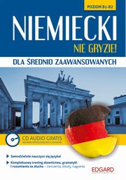 Niemiecki nie gryzie! dla rednio zaawansowanych, praca zbiorowa