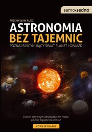 Samo Sedno Astronomia bez tajemnic, Rud Przemysaw