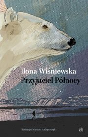 Przyjaciel Pnocy, Winiewska Ilona