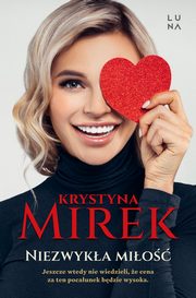 Niezwyka mio, Mirek Krystyna