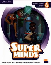 Super Minds Level 6 Workbook with Digital Pack British English, Puchta Herbert, Lewis-Jones Peter, Gerngross Gunter, Kidd Helen