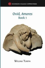 Ovid, Amores (Book 1), Turpin William