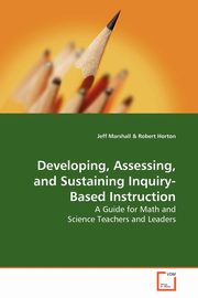 Developing, Assessing, and Sustaining Inquiry-Based Instruction, Marshall Jeff