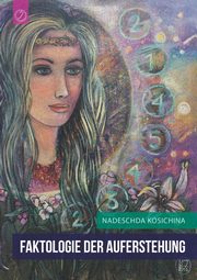 ksiazka tytu: FAKTOLOGIE DER AUFERSTEHUNG (German Edition) autor: Kosichina Nadeschda