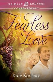 Fearless Love, Kadence Kate