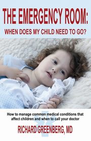 THE EMERGENCY ROOM, Greenberg MD Richard