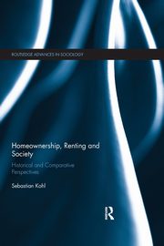 Homeownership, Renting and Society, Kohl Sebastian
