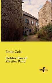 Doktor Pascal, Zola mile