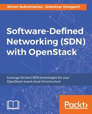 Software Defined Networking (SDN) with OpenStack, Subramanian Sriram