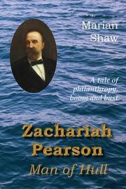 Zachariah Pearson, Shaw Marian