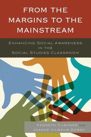 From the Margins to the Mainstream, 