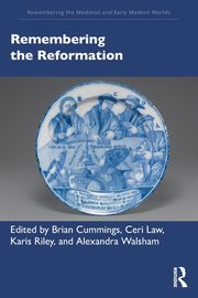 Remembering the Reformation, 