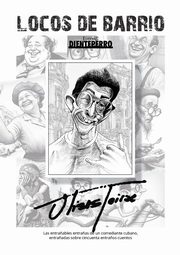 Locos de barrio, Toirac Ulises