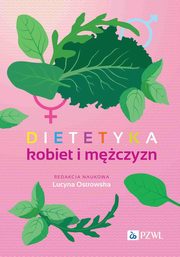 Dietetyka kobiet i mczyzn, Ostrowska Lucyna