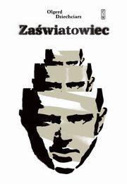Zawiatowiec, Dziechciarz Olgerd