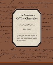 The Survivors Of The Chancellor, Verne Jules