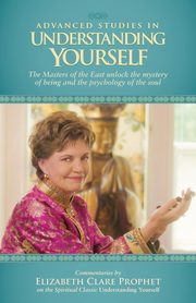 Advanced Studies in Understanding Yourself, Prophet Elizabeth Clare