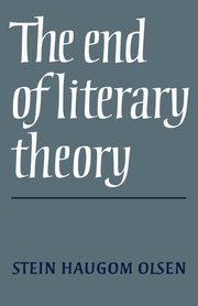 The End of Literary Theory, Olsen Stein Haugom Professor