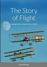 The Story of Flight, Holcombe Colin