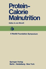 Protein-Calorie Malnutrition, 