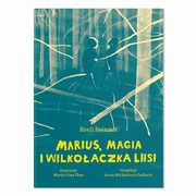 Marius magia i Wilkoaczka Liisi, Reinaus Reeli, Liisa-Plats Marja