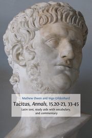 Tacitus, Annals, 15.20-23, 33-45, Owen Mathew