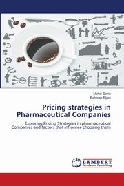 Pricing strategies in Pharmaceutical Companies, Zarrin Mehdi