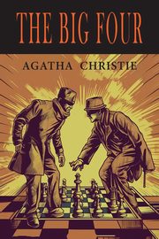 The Big Four, Christie Agatha