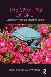 ksiazka tytu: The Crafting of Grief autor: Hedtke Lorraine