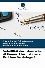 Volatilitt des islamischen Aktienmarktes, Darsono Susilo Nur Aji Cokro