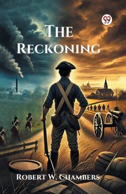 The Reckoning, Chambers Robert W.