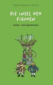 Die Insel der Figuren, Mundil Renier-Frduman