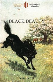 ksiazka tytu: Black Beauty autor: Sewell Anna