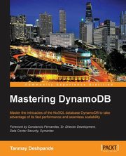 Mastering Dynamodb, Deshpande Tanmay