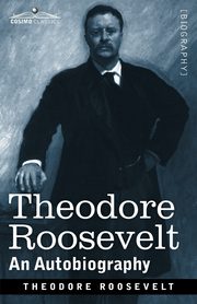 Theodore Roosevelt, Roosevelt Theodore