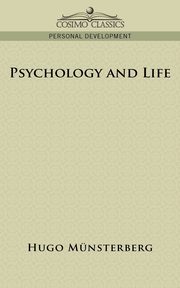 Psychology and Life, M]nsterberg Hugo