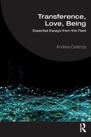 ksiazka tytu: Transference, Love, Being autor: Celenza Andrea