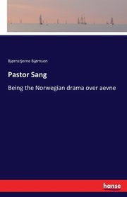 Pastor Sang, Bj?rnson Bj?rnstjerne