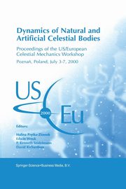Dynamics of Natural and Artificial Celestial Bodies, 