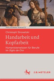 Handarbeit und Kopfarbeit, Strosetzki Christoph