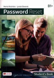 Password Reset B1+ Student's Book + cyfrowa ksika ucznia, Rosiska Marta, Edwards Lynda