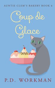 Coup de Glace, Workman P.D.