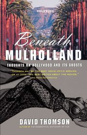 Beneath Mulholland, Thomson David