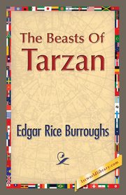 The Beasts of Tarzan, Burroughs Edgar Rice