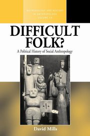 Difficult Folk?, Mills David