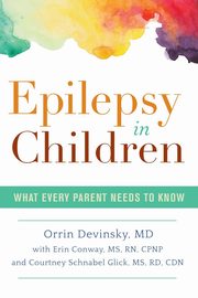 Epilepsy in Children, Conway Erin MS RN CPNP