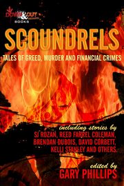 Scoundrels, Phillips Gary