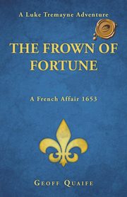 The Frown of Fortune, Quaife Geoff