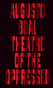 ksiazka tytu: Theatre of the Oppressed autor: Boal Augusto